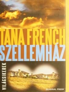 Tana French - Szellemház [antikvár]