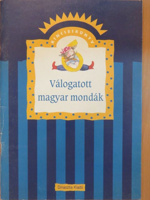 Válogatott magyar mondák [antikvár]