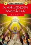 Maria Maneru - Mindentudók klubja 14. - A Hórusz-szem nyomában