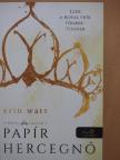 Erin Watt - Papír hercegnő [antikvár]