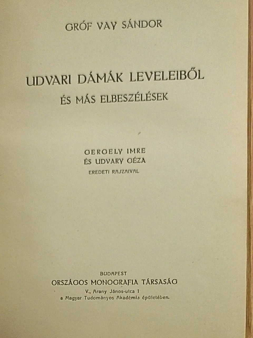 Gróf Vay Sándor - Gróf Vay Sándor munkái V. [antikvár]