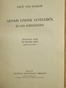 Gróf Vay Sándor - Gróf Vay Sándor munkái V. [antikvár]
