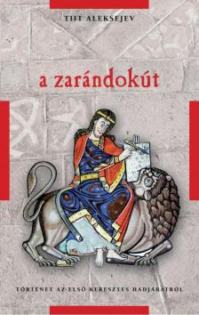 Aleksejev, Tiit - A zarándokút [antikvár]