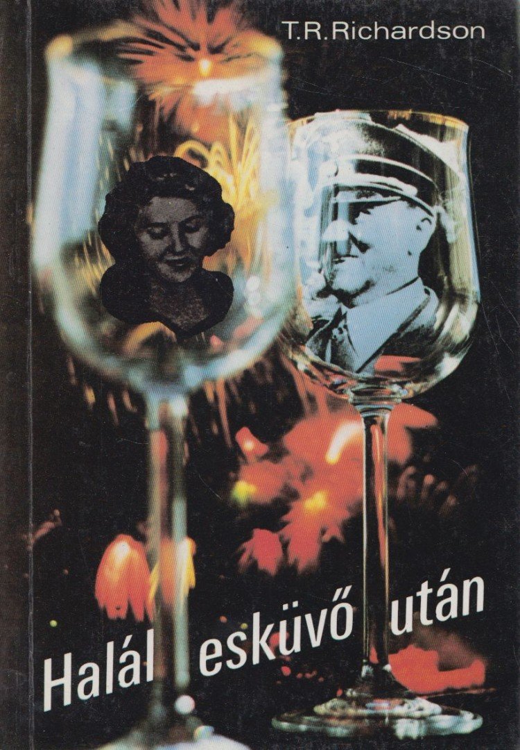 Richardson, T. R. - Halál esküvő után [antikvár]