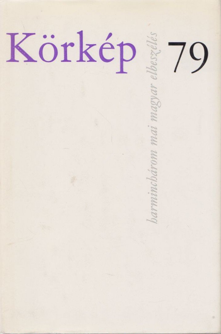 KARDOS GYÖRGY - Körkép 79 [antikvár]