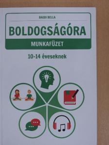 Bagdi Bella - Boldogságóra munkafüzet [antikvár]