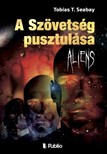 Seabay, Tobias T. - A Szövetség pusztulása - Aliens [eKönyv: epub, mobi]