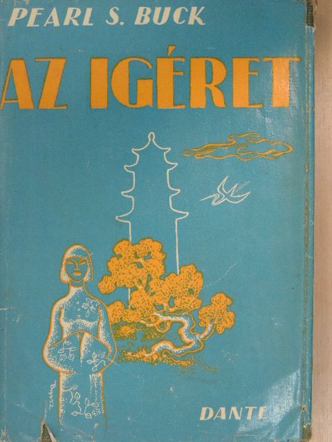 Pearl S. Buck - Az igéret [antikvár]