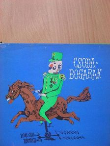 Hegedűs István - Csodabogarak [antikvár]
