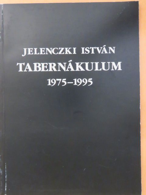 Adamik Lajos - Tabernákulum 1975-1995 [antikvár]