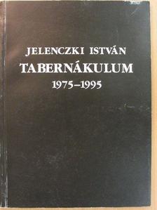 Adamik Lajos - Tabernákulum 1975-1995 [antikvár]