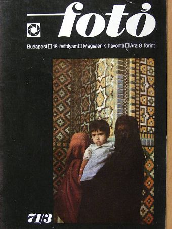 Balogh Ferenc - Fotó 1971. március [antikvár]