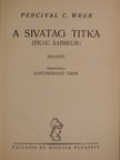 Percival C. Wren - A sivatag titka [antikvár]