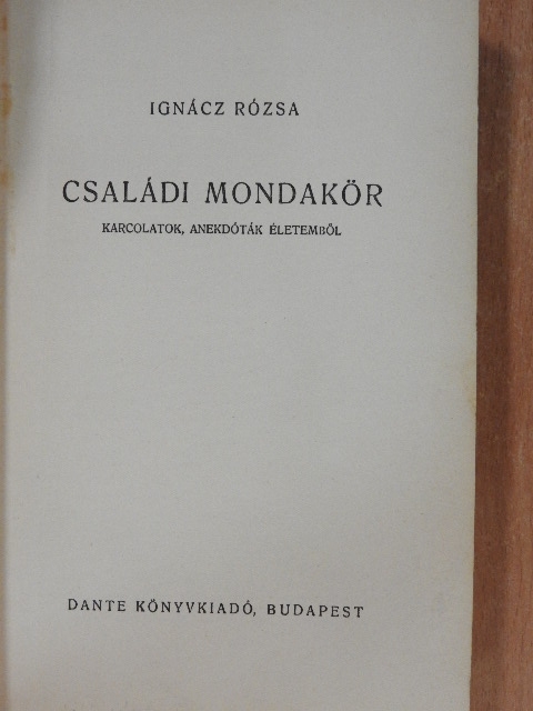 Ignácz Rózsa - Családi mondakör [antikvár]