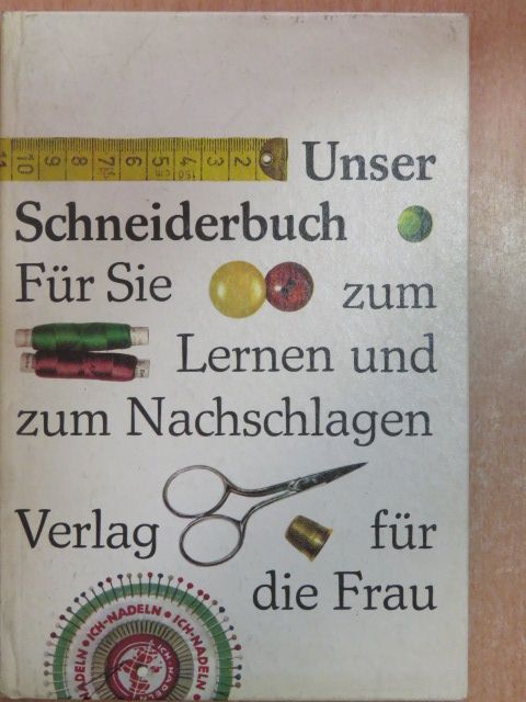 Antonie Janusch - Unser Schneiderbuch [antikvár]