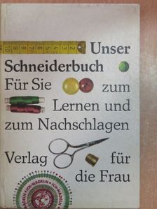 Antonie Janusch - Unser Schneiderbuch [antikvár]
