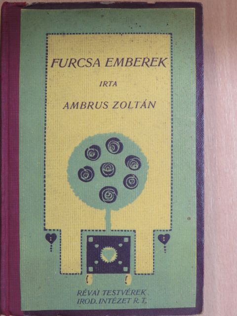 Ambrus Zoltán - Furcsa emberek [antikvár]