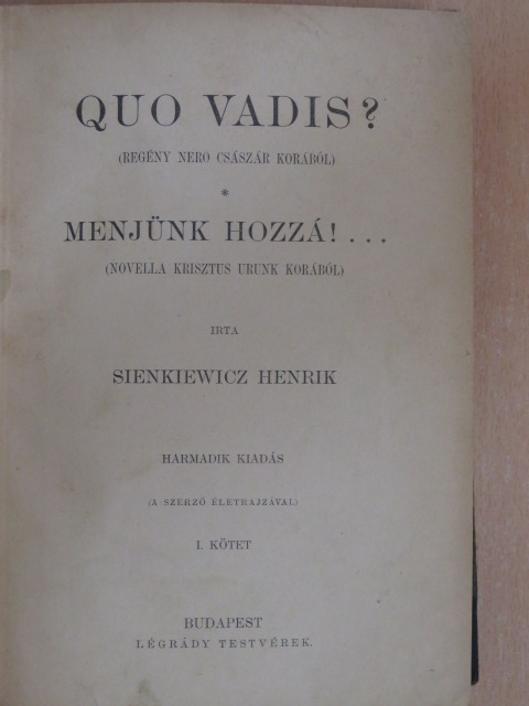 Sienkiewicz Henrik - Quo vadis? I-II. [antikvár]