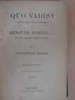 Sienkiewicz Henrik - Quo vadis? I-II. [antikvár]