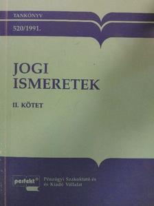 Dr. Németh István - Jogi ismeretek II. [antikvár]