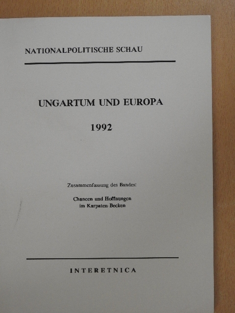 Géza Jeszenszky - Ungartum Und Europa 1992 [antikvár]