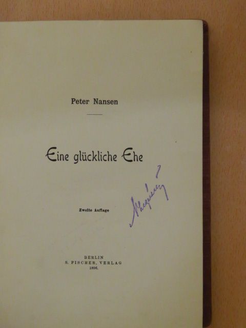 Peter Nansen - Eine glückliche Ehe [antikvár]