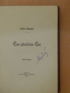 Peter Nansen - Eine glückliche Ehe [antikvár]