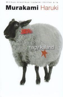 Murakami Haruki - Birkakergető nagy kaland (új borító!)
