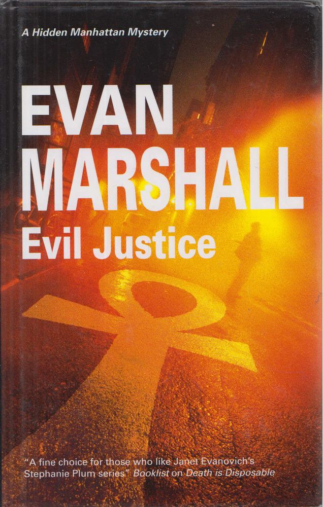 Evan Marshall - Evil Justice [antikvár]