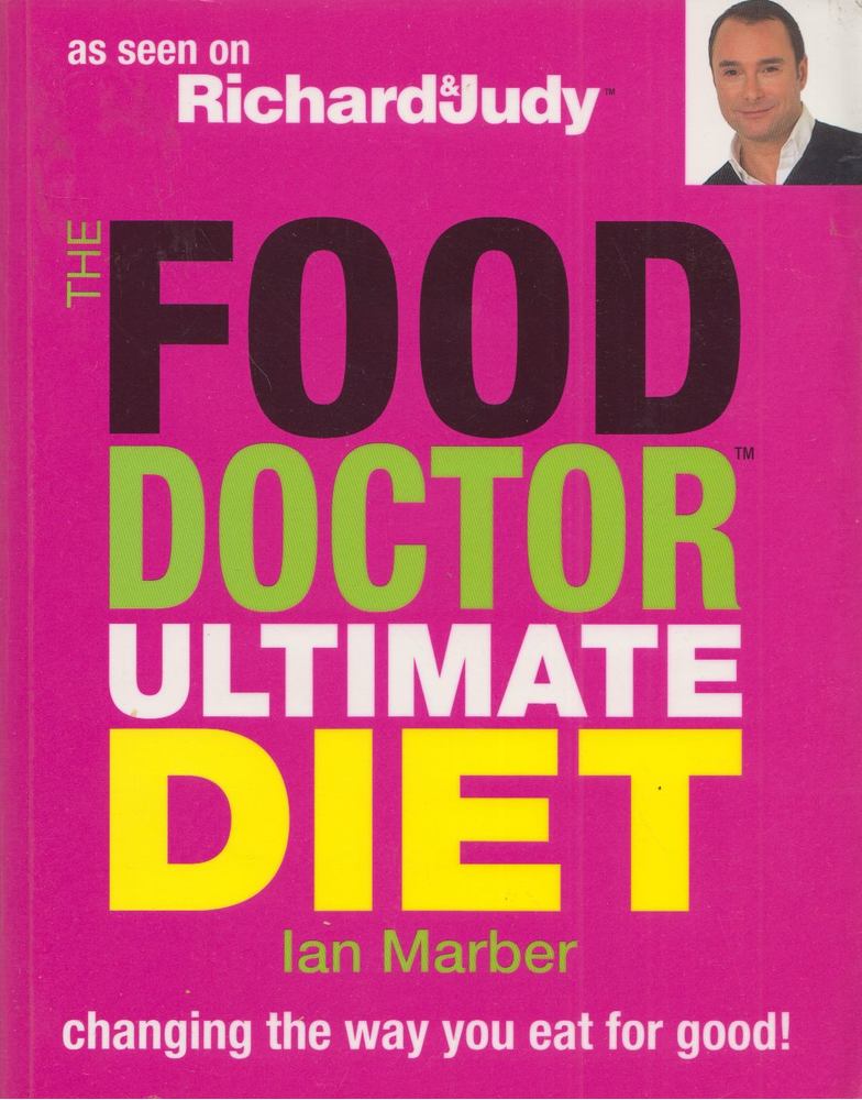 Ian Marber - The Food Doctor Ultimate Diet [antikvár]