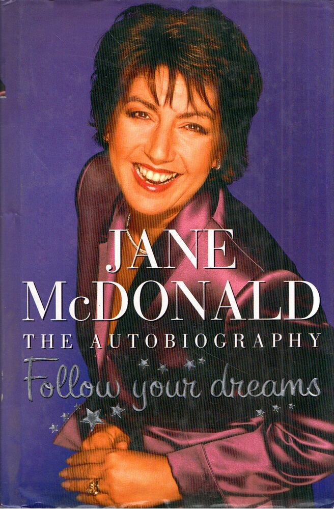 Jane McDonald - Follow Your Dreams: The Autobiography [antikvár]