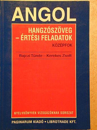 Bajczi Tünde - Angol hangzószöveg-értési feladatok [antikvár]