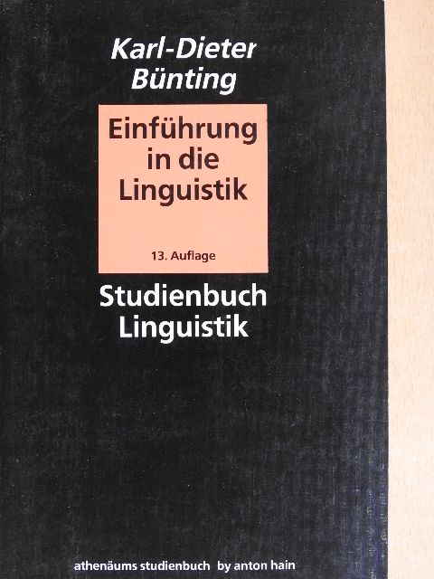 Karl-Dieter Bünting - Einführung in die Linguistik [antikvár]