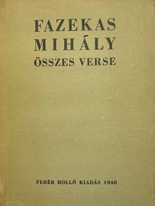 Fazekas Mihály - Fazekas Mihály összes verse [antikvár]