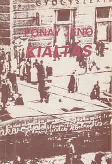 Fónay Jenő - Kiáltás [antikvár]