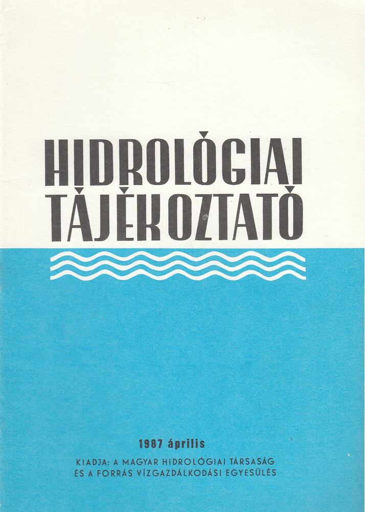 KÖRNYEI LÁSZLÓ - Hidrológiai Tájékoztató 1987 április [antikvár]