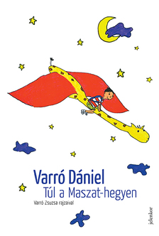 Varró Dániel - Túl a Maszat-hegyen