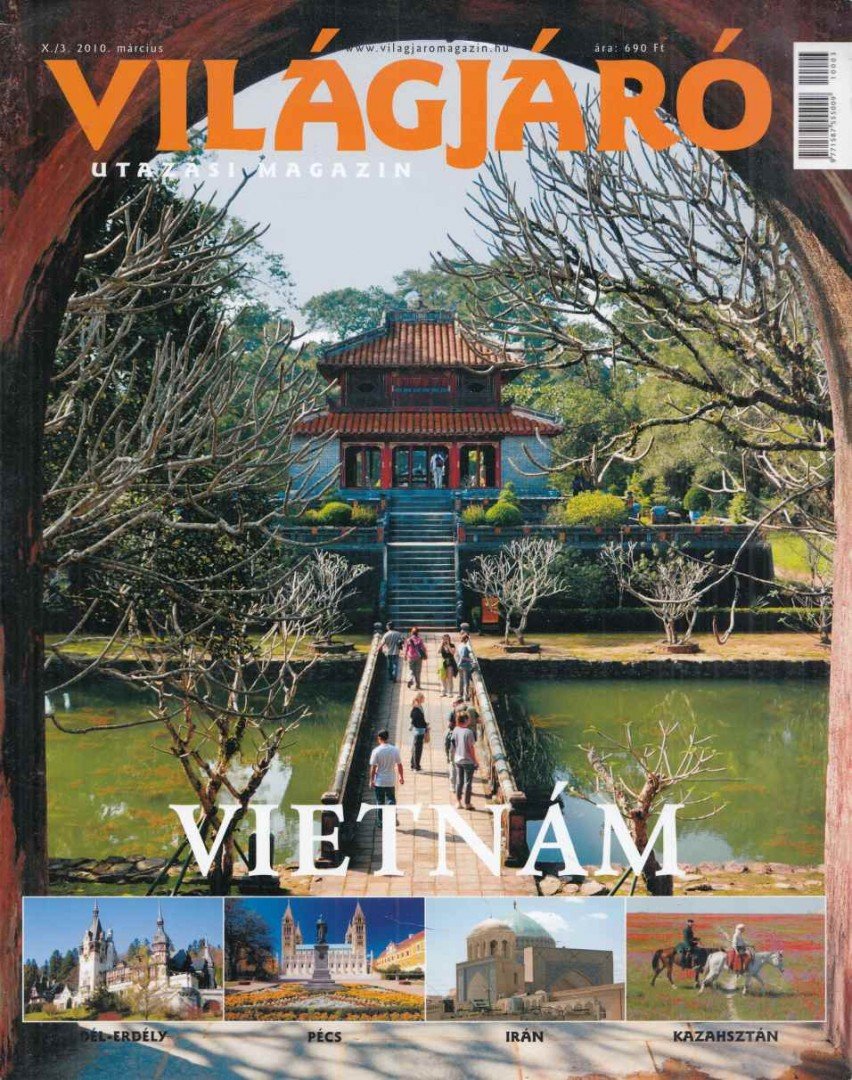 SZABÓ VIRÁG - Világjáró utazási magazin 2010. március [antikvár]