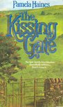 HAINES, PAMELA - The Kissing Gate [antikvár]