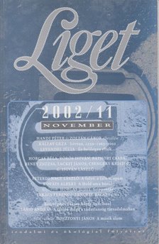 Levendel Júlia, Horgas Béla - Liget 2002/11. szám [antikvár]