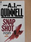 A. J. Quinnell - Snap Shot [antikvár]
