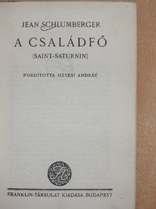 Jean Schlumberger - A családfő [antikvár]