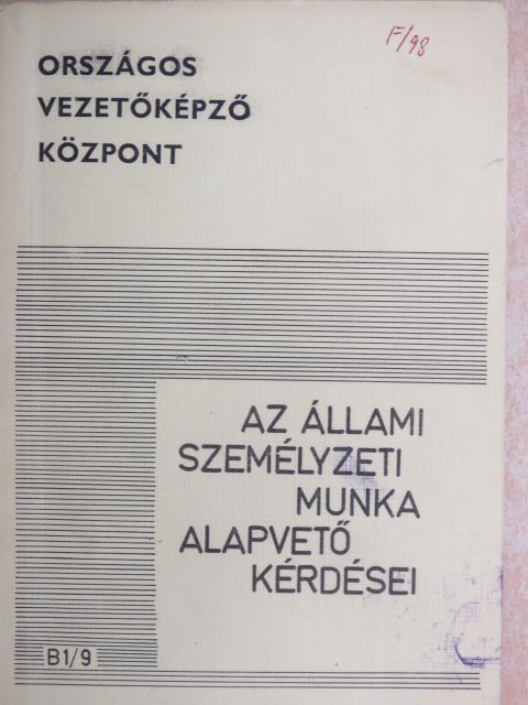 Dr. Kiss Pál - Az állami személyzeti munka alapvető kérdései [antikvár]