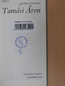 Taxner-Tóth Ernő - Tamási Áron [antikvár]