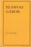 Láncz Irén - Szarvas Gábor [antikvár]