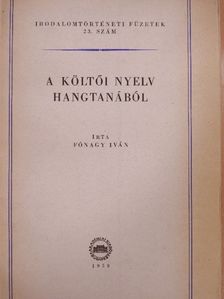 Fónagy Iván - A költői nyelv hangtanából [antikvár]