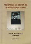 Szaniszló Mária, Martin Uhál' - Moralisches Zeugniss in schweren Zeiten [antikvár]