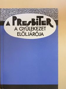 Achs Károly - A presbiter [antikvár]