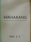 Kósa László - Hírharang 1990/2-3. [antikvár]