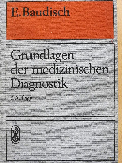 Grundlagen der medizinischen Diagnostik [antikvár]